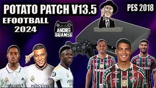 POTATO PATCH V135  EFOOTBALL  PES2018  PS3 [upl. by Eelyram629]