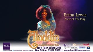 Erina Lewis as Slave of The Ring  Aladdin Panto 2018 [upl. by Esinel]