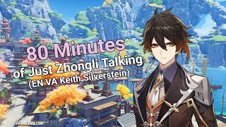 80 Minutes of Just Zhongli Talking EN VA Keith Silverstein [upl. by Asirrak]