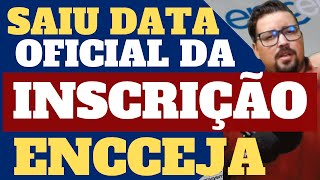 INSCRIÇÃO ENCCEJA 2024 DATA OFICIAL SAIU [upl. by Anes220]