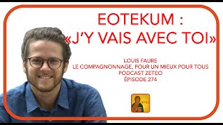 Zeteo 274  Louis Faure  Eotekum quotJy vais avec toiquot [upl. by Roselin]