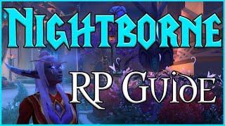 How to Roleplay Nightborne WoW RP Guide by Queenvaru [upl. by Atiuqet]