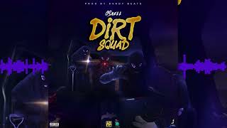 Gskell 12K  Dirt Squad Prod By Bandy Beats [upl. by Harday]