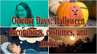 October Days Halloween decorations costumes and more [upl. by Enomes]