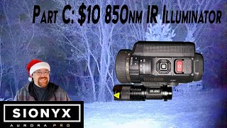 Unlocking SiOnyx Aurora Pros Potential with 10 5w 850nm IR Illuminator [upl. by Anniala]