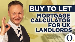 Buy To Let Mortgage Calculator For UK Landlords [upl. by Hafeetal427]