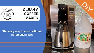 How to clean your coffeemaker without harsh chemicals  all natural cleaning hacks [upl. by Rhodie]