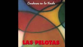 Las Pelotas  Levanta polleras AUDIO [upl. by Ellemaj747]