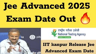 Jee advanced 2025 Exam Date Out 🔥 Jee Main 2025  Jee Advanced Exam Date Out  75Criteria Remove [upl. by Hailee]