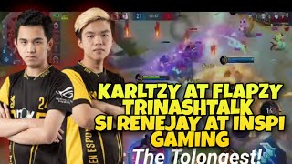 KARLTZY AT FLAPZY TRINASHTALK SI RENEJAY AT INSPI GAMING [upl. by Aener418]