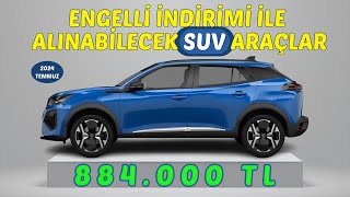 Engelli İndirimi Ötv Muafiyeti ile Alınabilecek Tüm Suv Araçlar [upl. by Tigges792]