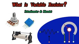 What is Variable Resistor Potentiometer amp Rheostat [upl. by Stockmon]