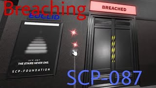 Breaching SCP 087  SCP Roleplay [upl. by Flory13]