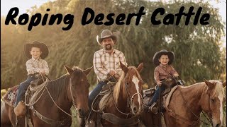 Roping Desert Cattle on Bundy Ranch [upl. by Airamana]