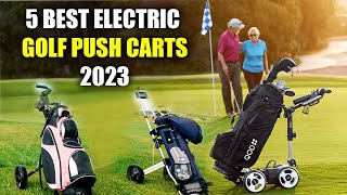 TOP 5 BEST ELECTRICMOTORIZED GOLF PUSH CARTS WITH REMOTE CONTROL 2023 [upl. by Cima]