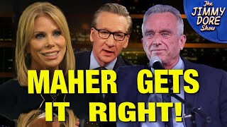 POWERFUL Bill Maher DEFENDS RFK Jrs Wife Cheryl Hines w Ryan Dawson [upl. by Chirlin228]