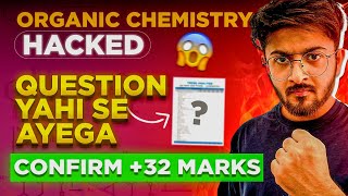 🔴JEE 2024  Organic Chemistry Hacked 🔥 Confirm 32 Marks  Fix you Organic iit jee [upl. by Phelan]