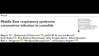 podcast 22B quotMiddle East Respiratory Syndrome Coronavirus Infection In Camelidsquot 2454 [upl. by Ulrich]