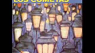 LOS COMETAS  AMOR QUE MALO ERES [upl. by Sileas]