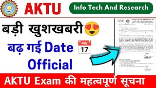 बढ़ गई Date 📅 Aktu Exam Date Aktu Exam Form Last Date Aktu Fees Payment Aktu Exam News Aktu News [upl. by Reinar]