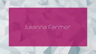 Julianna Farmer  appearance [upl. by Idmann]