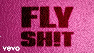 Coi Leray  Fly Sht Official Lyric Video [upl. by Ardnoel]