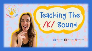 Teaching The K Sound  At Home Speech Therapy [upl. by Adelaide]