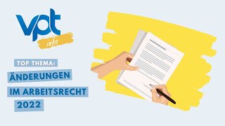 Änderung im Arbeitsrecht 2022 [upl. by Retsbew477]