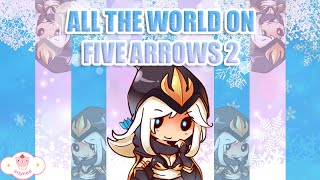 ALL THE WORLD ON FIVE ARROWS 2 [upl. by Nigam591]