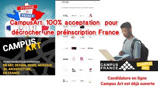 CampusArt 100 acceptation pour décrocher une préinscription France [upl. by Aicilra]