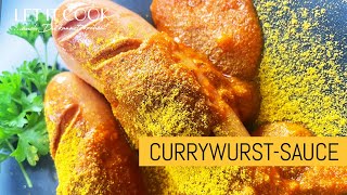 Die leckerste Currywurst Sauce der Welt [upl. by Arola]