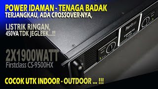 Power Idaman Tenaga Badak Harga Murah Listrik Ringan Firstclass CS9500HX [upl. by Odnam]