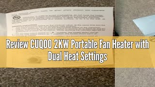 Review CUQOO 2KW Portable Fan Heater with Dual Heat Settings  Energy Efficient 2in1 Indoor Heatin [upl. by Ahmad611]