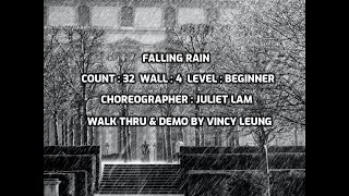 Falling Rain Line Dance  Walk Thru amp Demo By Vincy Leung [upl. by Indnahc718]