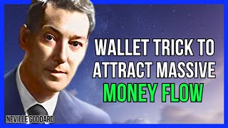 MANIFEST WEALTH INSTANTLY WITH THIS WALLET HACK  NEVILLE GODDARD  LAW OF ATTRACTION [upl. by Alyse]