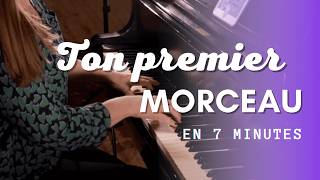 Apprends ton premier morceau de piano en seulement 7 minutes débutant [upl. by Ajit633]