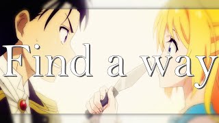 Raku amp Chitoge「Find a way」Nisekoi【AMV】 [upl. by Vez]