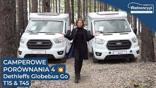 CAMPEROWE PORÓWNANIA 4 💥 Dethleffs Globebus Go T15 amp T45 [upl. by Beaumont]