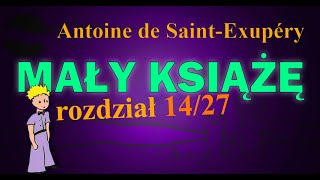 MAŁY KSIĄŻĘ  Audiobook 1427  lektura  Antoine de SaintExupéry  Latarnik [upl. by Iah937]