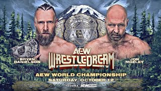 AEW WrestleDream 2024 Hype Bryan Danielson vs Jon Moxley [upl. by Elleron789]