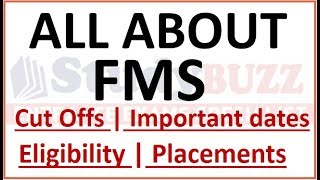 All about FMS  Important dates  Cut offs  Selection Criteria Placements [upl. by Anod623]