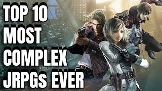 Top 10 Most Complex JRPGs Ever [upl. by Jammie]