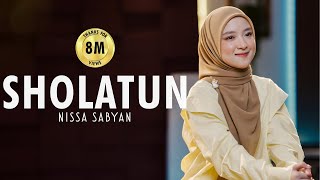 SHOLATUN  SHOLAWAT   NISSA SABYAN [upl. by Arianna889]