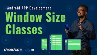 Revolutionising App Development Across Devices with WindowSizeClasses  Droidcon Italy 2023 Talk [upl. by Sicular960]