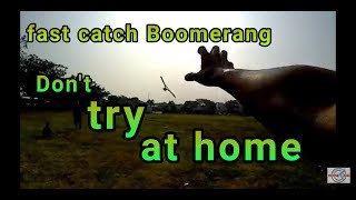 Fast catch boomerang one hand [upl. by Gaeta]