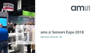 ams  Sensors Expo 2018 [upl. by Richmound383]