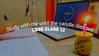 Study with me until the candle dies out 🤍✨ CBSE class 12 grader 📚  Liza kansal [upl. by Charmion770]