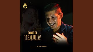 COMO EL TEQUILA [upl. by Aled631]