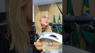 Poder hino da harpa quem conhece [upl. by Eelahc158]