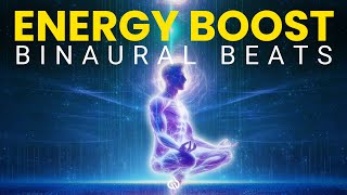 Boost Mental amp Physical Energy Binaural Beats for Energy Boost [upl. by Draper]